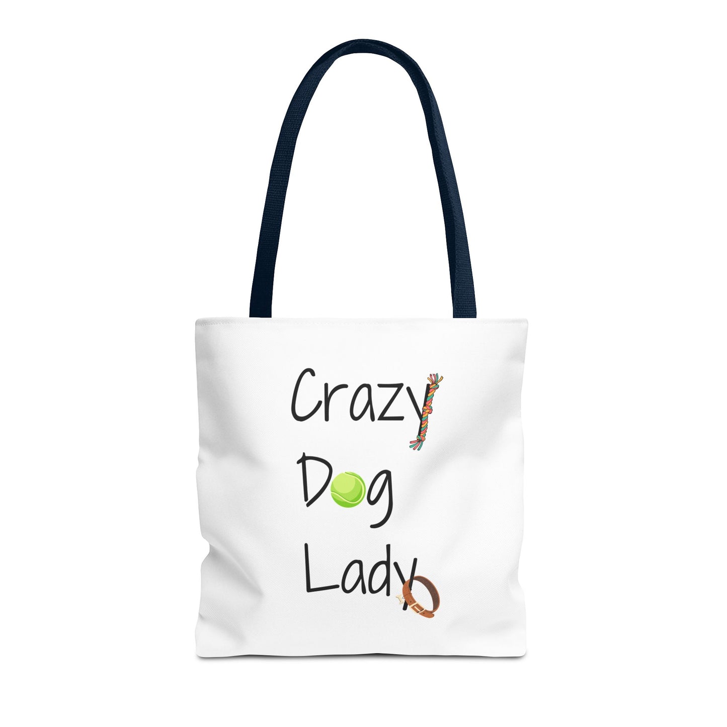 "Crazy Dog Lady" Tote Bag- 3 Sizes